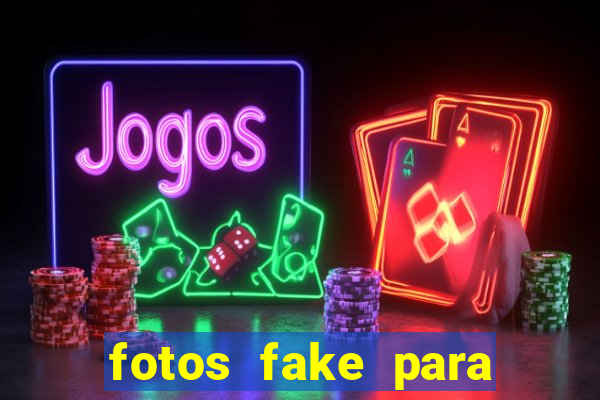 fotos fake para status do whatsapp